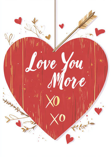 Love You More Arrow White Background Red Wooden Hearts