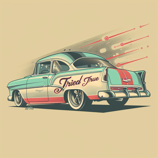 Classic car with 'Tried and True' inscription in cursive, in bright 50s colors in a flat style