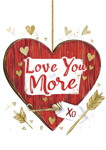 Cute heart sign with "Love You More" in wood and gold