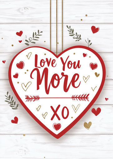 Love You More Heart Sign with Arrow on White Background